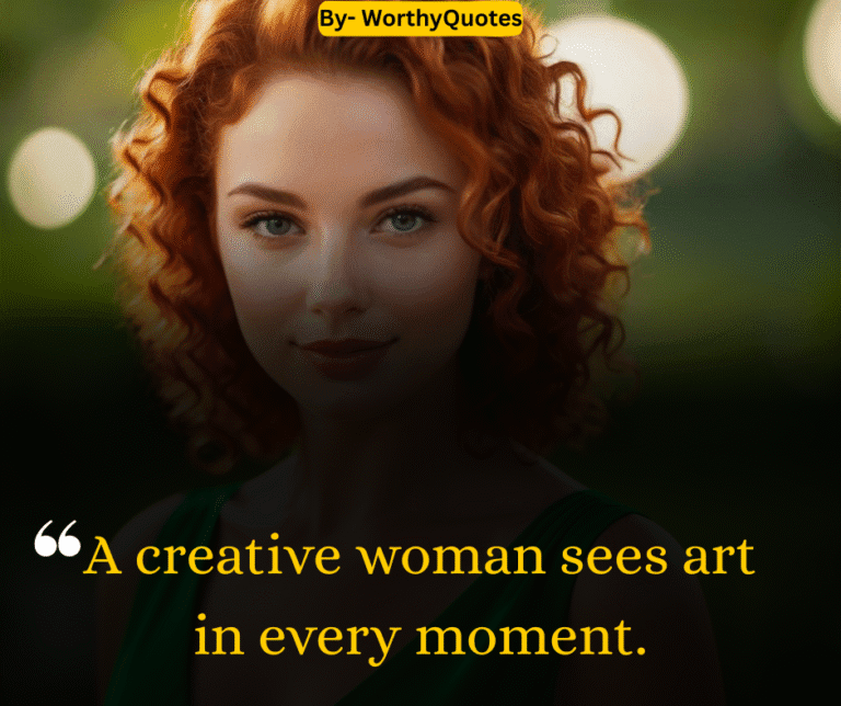 A creative woman sees art in every moment