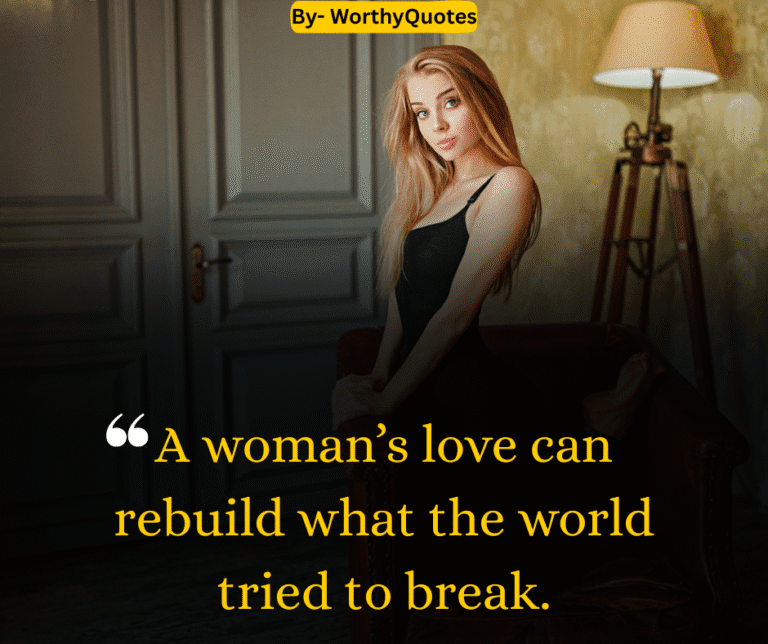 A woman’s love can rebuild what the world tried to break