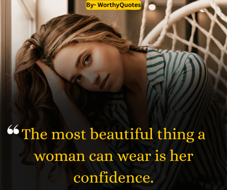 The most beautiful thing a woman can wear is her confidence