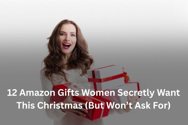 amazon christmas gifts for women 2025, cozy holiday gifts for her, self care gifts for women amazon, unique amazon finds for her. amazon gift ideas for moms and wives,