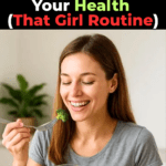 10 Morning Habits That Will Transform Your Health (That Girl Routine)