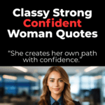 Strong confident woman quotes short for instagram, Classy strong confident woman quotes, Short classy strong confident woman quotes, Strong confident woman quotes short for instagram in english, Strong confident woman quotes short for instagram bio, Strong confident woman quotes short for instagram funny, Inspirational female quotes, Strong proud woman Quotes, Inspiring strong woman quotes,
