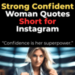 Strong confident woman quotes short for instagram, Classy strong confident woman quotes, Short classy strong confident woman quotes, Strong confident woman quotes short for instagram in english, Strong confident woman quotes short for instagram bio, Strong confident woman quotes short for instagram funny, Inspirational female quotes, Strong proud woman Quotes, Inspiring strong woman quotes,