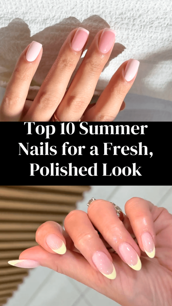 summer nails for a fresh polished look, simple summer nails for beginners at home, cute summer nails ideas for short nails 2026, easy summer nail designs that look expensive, pastel summer nails ideas for a clean look, classy summer nails for everyday wear, trendy summer nails 2026 simple and stylish, minimal summer nail designs for a polished look, summer nail ideas that match every outfit, soft pink summer nails with glossy finish,