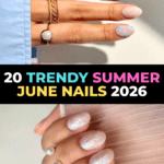 20 Trendy Summer June Nails 2026
