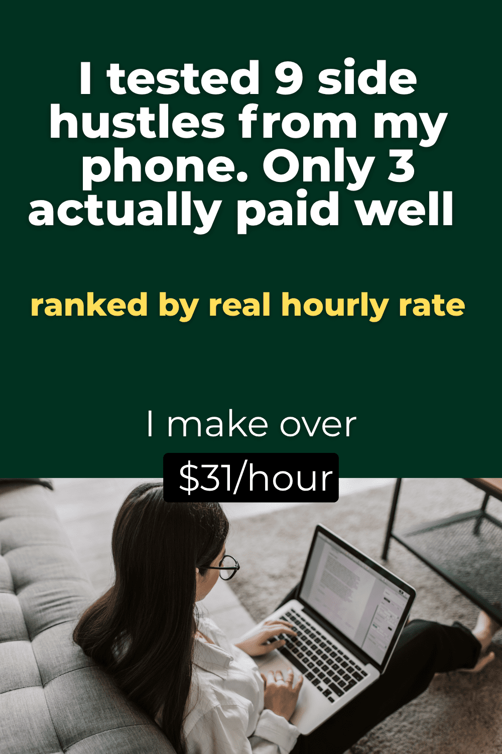 I Tested 9 Side Hustles from My Phone — Here's the Honest Hourly Rate for Each