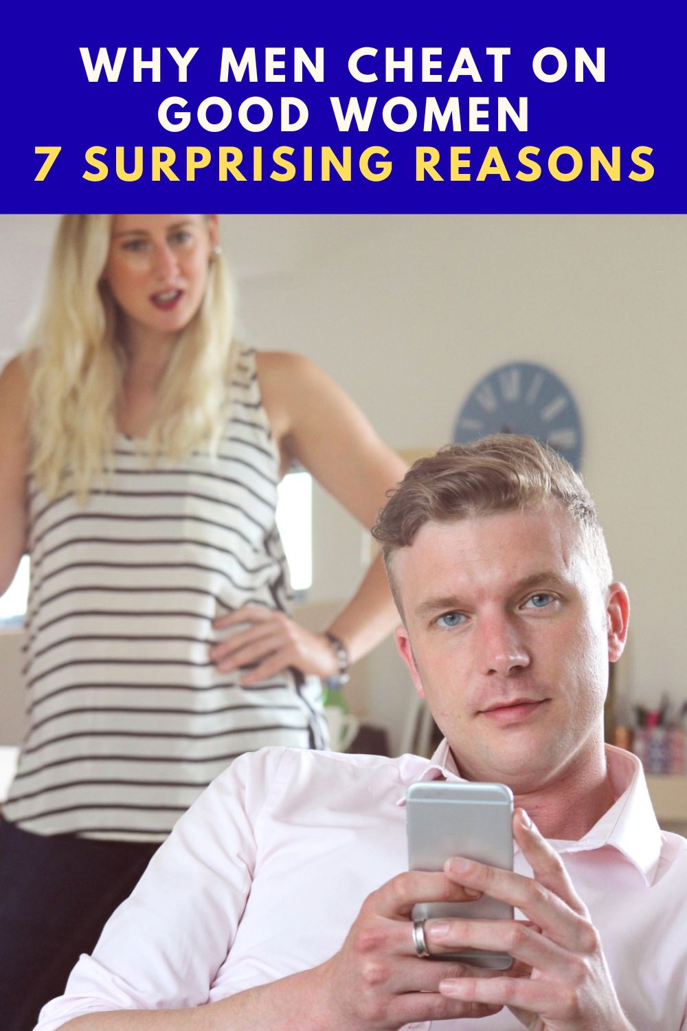 Why Men Cheat on Good Women 7 Surprising Reasons