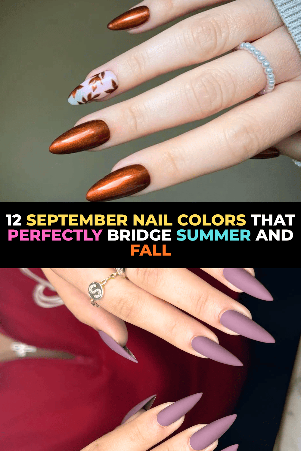 12 September Nail Colors That Perfectly Bridge Summer and Fall